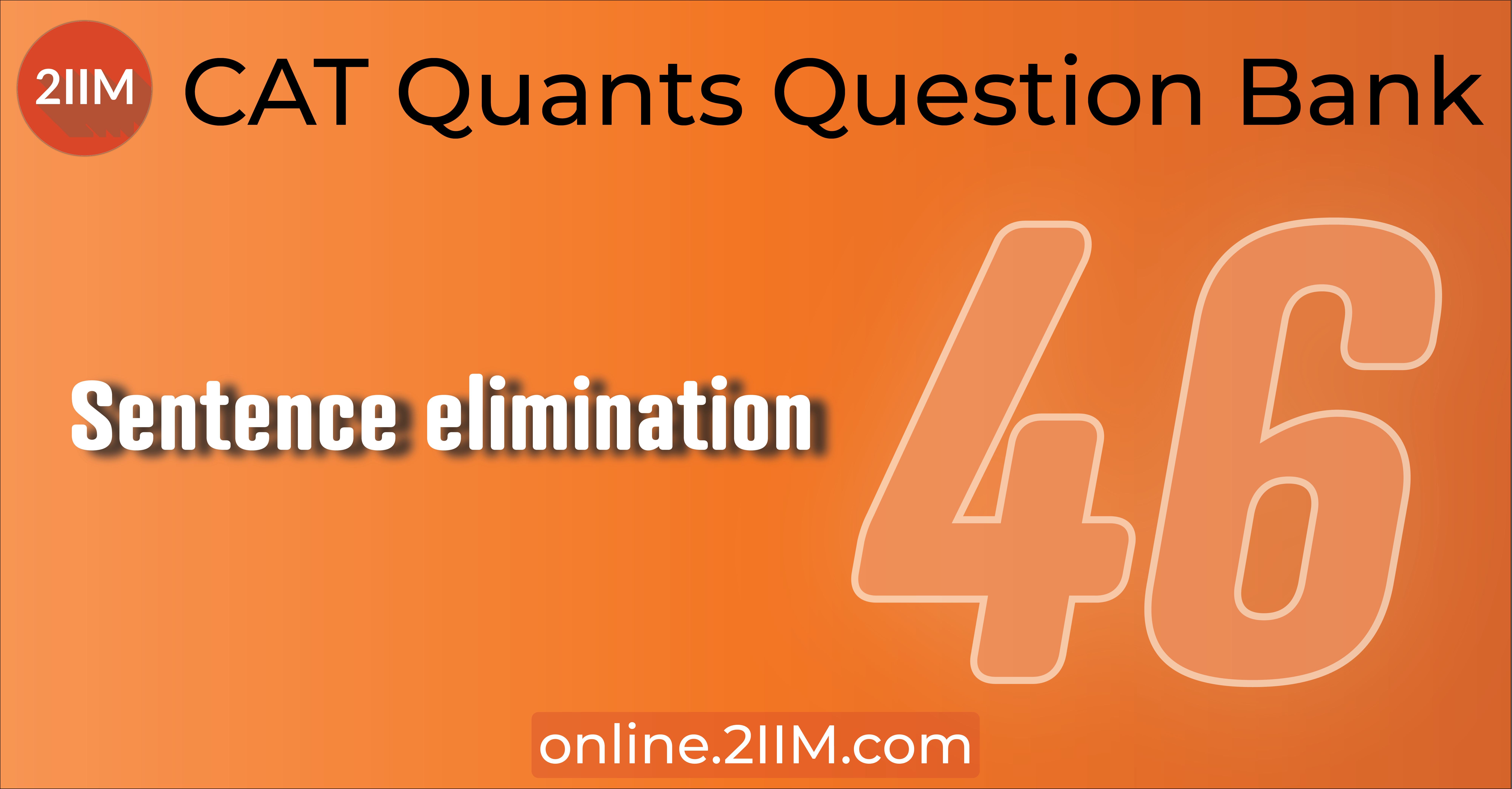 cat-questions-verbal-ability-sentence-elimination-2iim-cat-2023